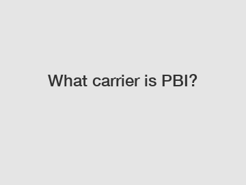 What carrier is PBI?